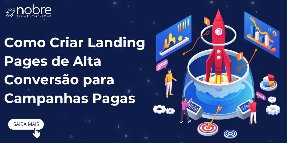 Como Criar Landing Pages de Alta Conversão para Campanhas Pagas